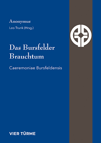 Das Bursfelder Brauchtum