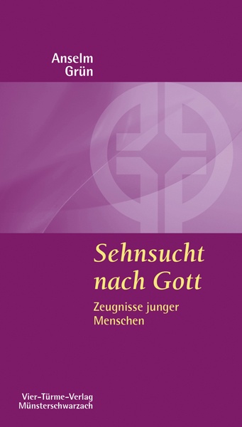 Sehnsucht nach Gott