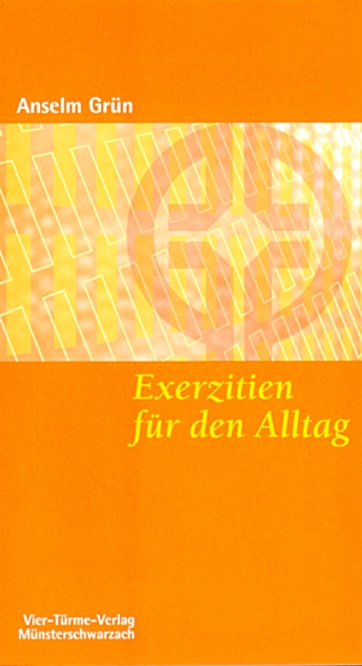 Exerzitien für den Alltag - Meditationen, Anleitung zur Übung