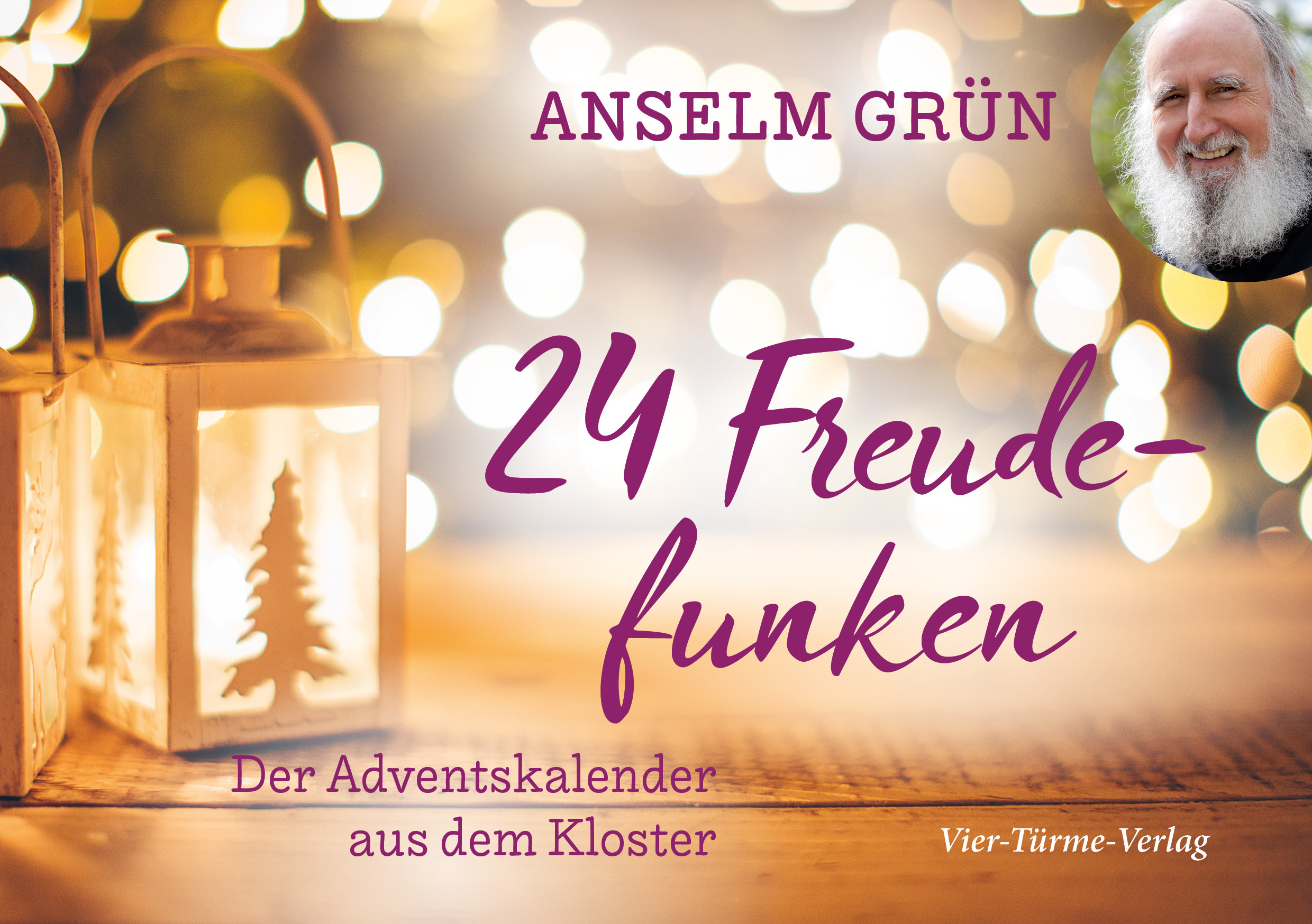 24 Freudefunken - Der Adventskalender aus dem Kloster