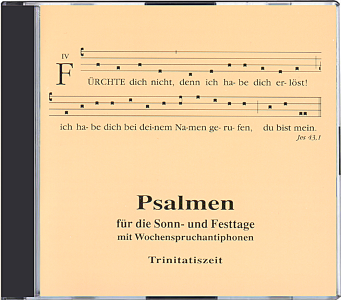 Psalmen für die Sonn- und Festtage: Trinitatiszeit