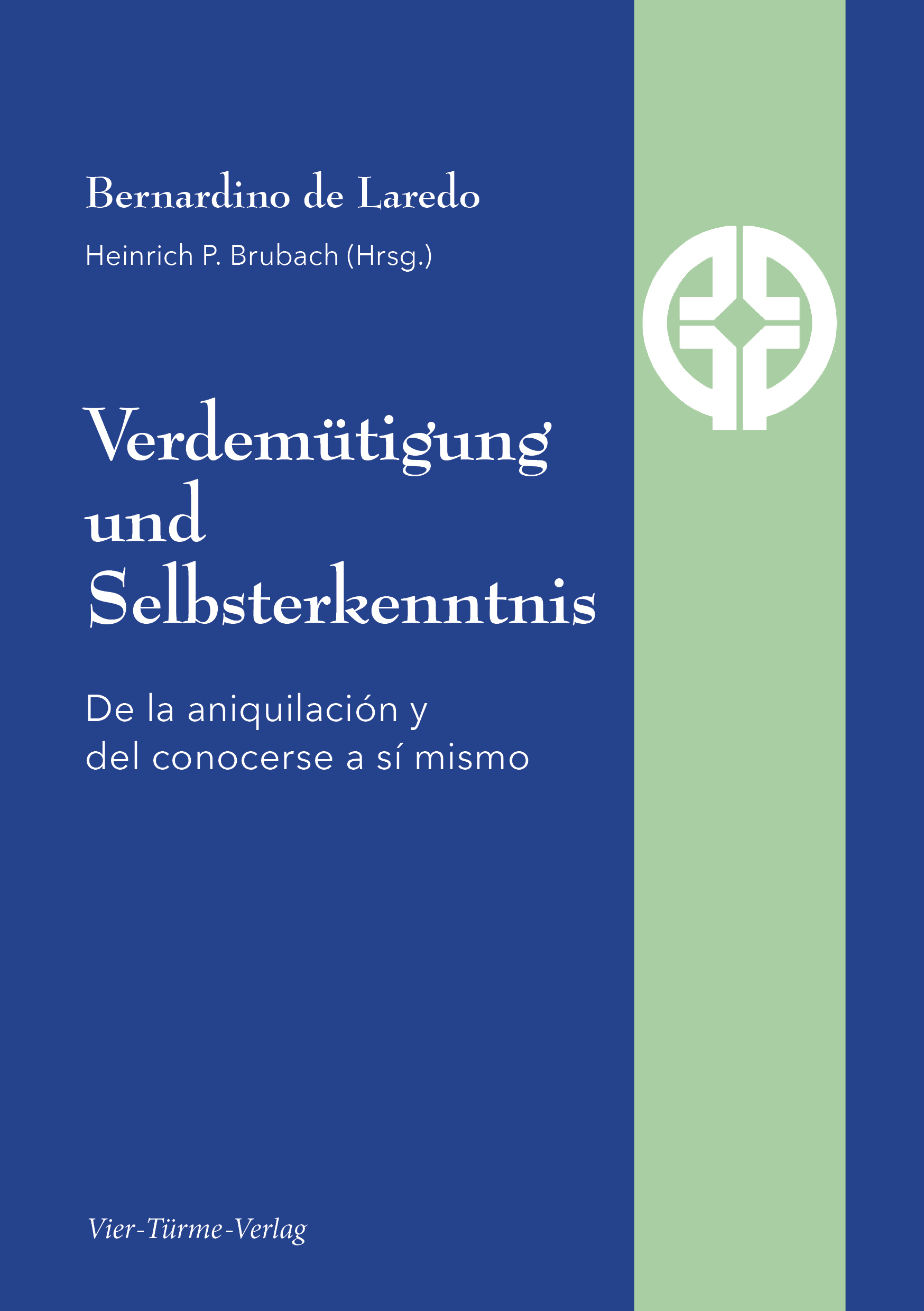 Verdemütigung und Selbsterkenntnis