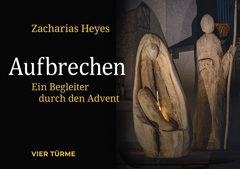 Aufbrechen – Ein Begleiter durch den Advent