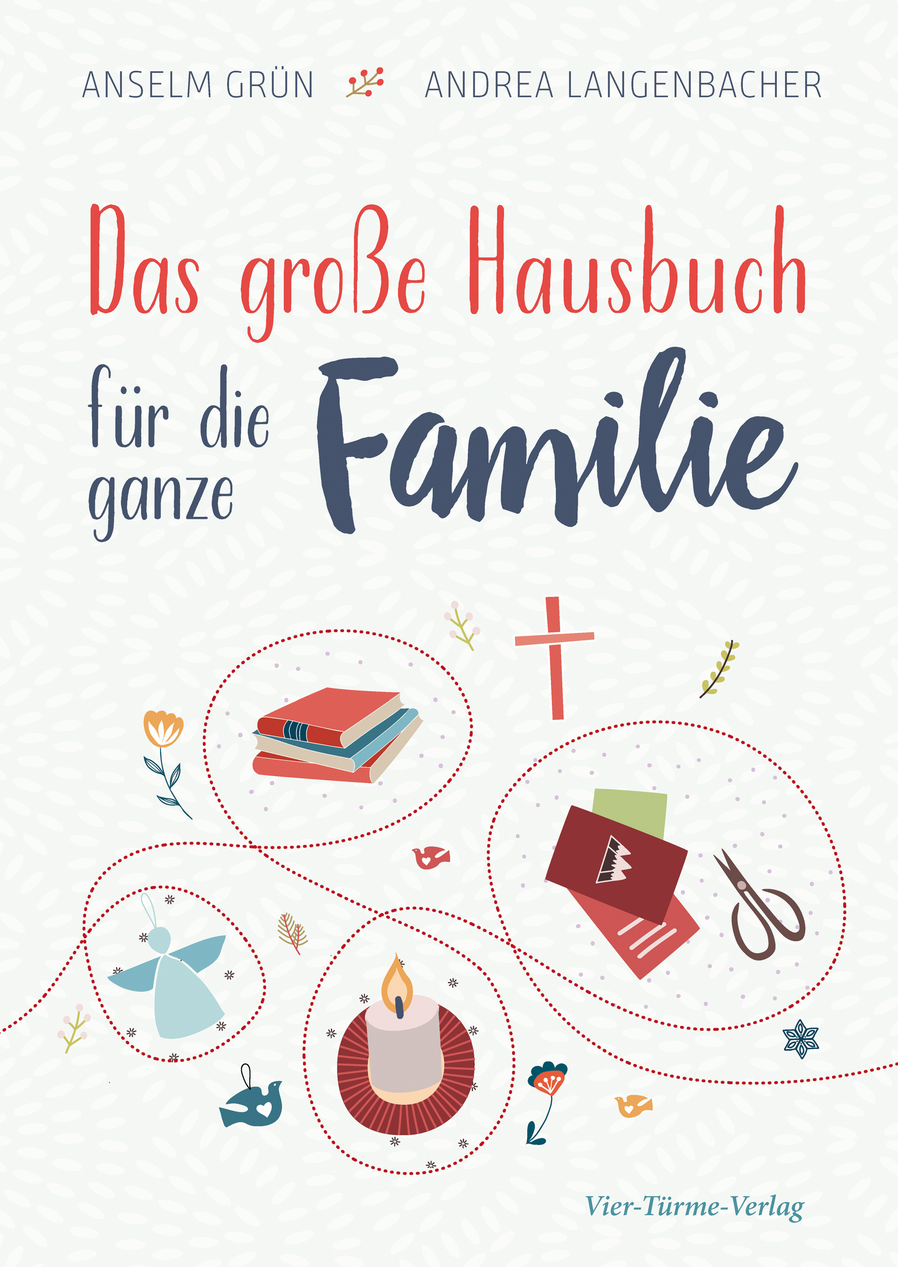 Das große Hausbuch für die ganze Familie