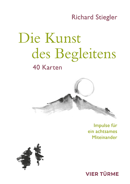 Die Kunst des Begleitens – Impulse für ein achtsames Miteinander