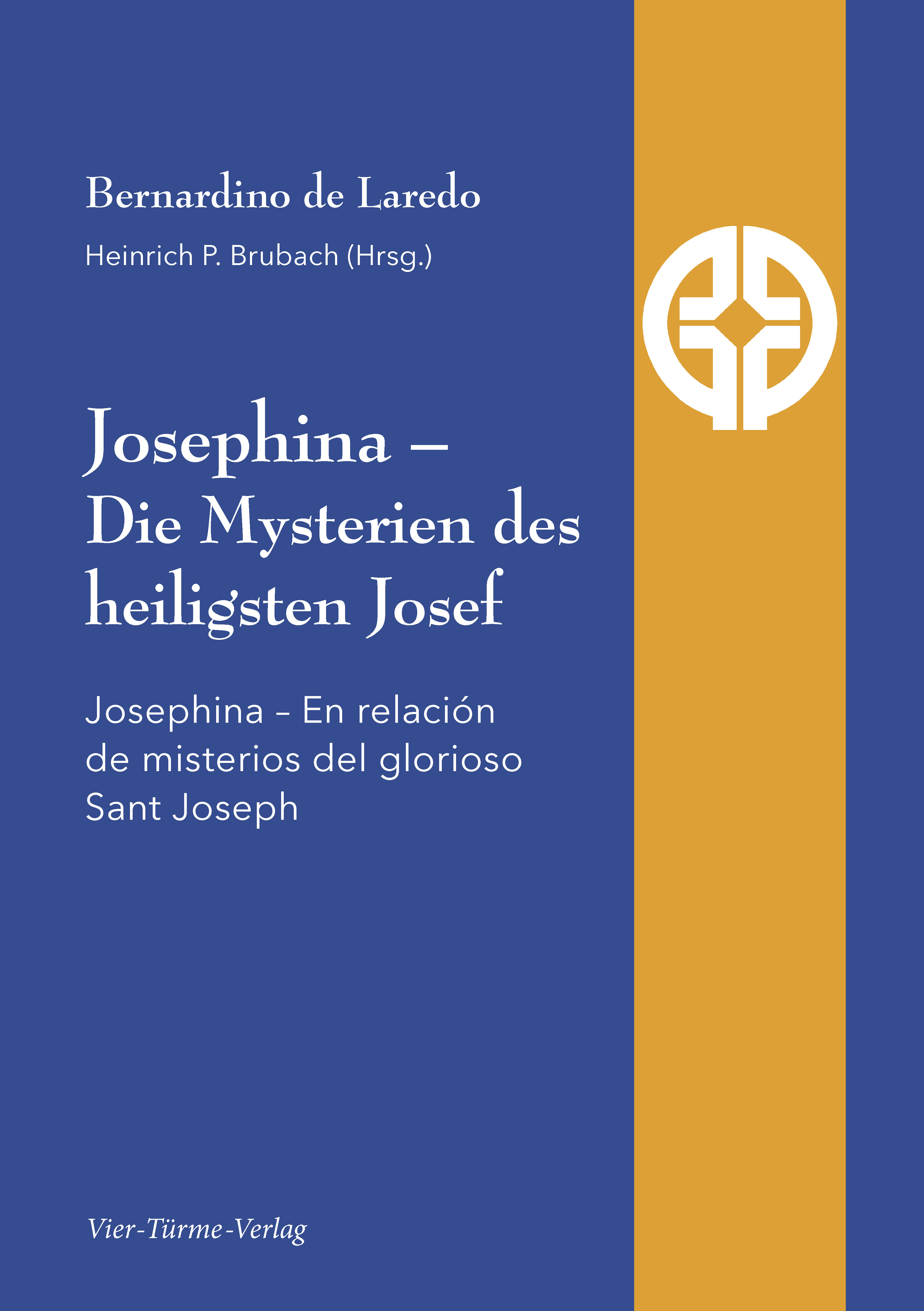 Josephina – Die Mysterien des heiligsten Josef